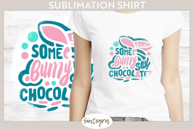 Did Bunny Say Chocolate v5 T-shirt Sublimation Sublimation Sintegra 