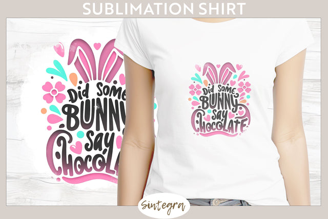 Did Bunny Say Chocolate v9 T-shirt Sublimation Sublimation Sintegra 