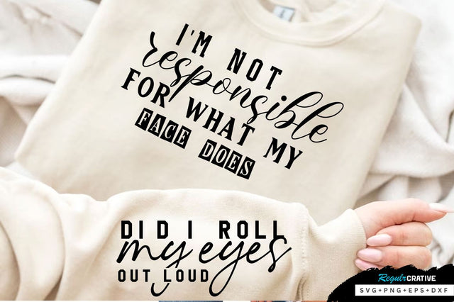 Did i roll my eyes out loud Sleeve SVG Design, Sarcastic SVG Design, Funny SVG Design, Sarcasm SVG, Funny Quotes SVG, Sarcastic Quotes SVG, Sassy SVG SVG Regulrcrative 