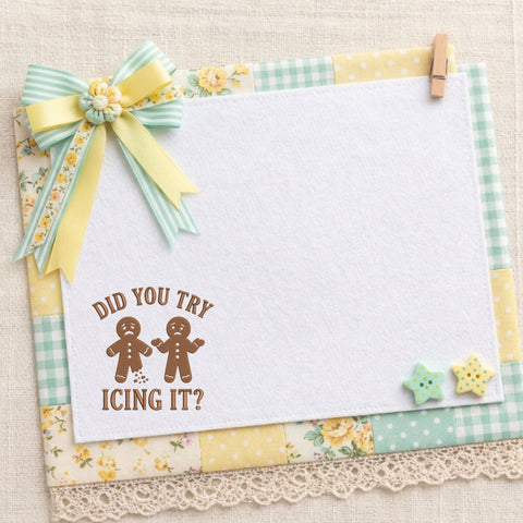 Did You Try Icing It Embroidery Design – Funny Gingerbread Men Christmas Baking Humor Machine Embroidery File Embroidery/Applique DESIGNS PatternFeed8 