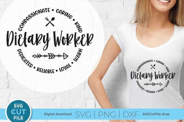 Dietary worker svg, dietary aide, dietitian, student nutritionist, rd svg, rdn svg, assistant svg, svg dxf png, certified, diet helper svg SVG SVG Cut File 