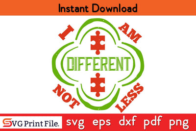 Different Not Less Autism Shirt Funny Autism SVG PNG Craft Cut File SVG SVG Print File 
