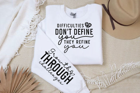 Difficulties Dont Define You They Refine You Sleeve SVG Design, Inspirational sleeve SVG, Motivational Sleeve SVG Design, Positive Sleeve SVG SVG Regulrcrative 