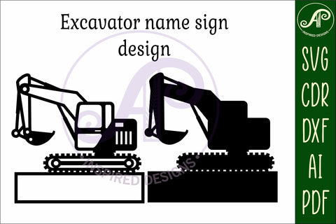 Digger / excavator construction vehicle name sign svg laser SVG APInspireddesigns 