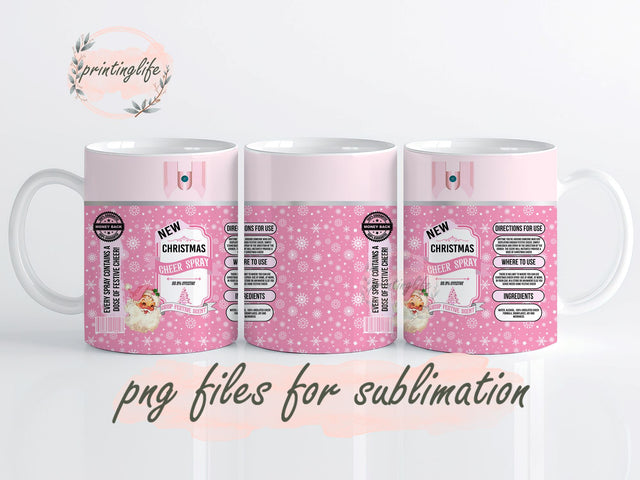 Digital Christmas Cheer Spray Bottle Mug Wrap, Pink Be Gone Mug Wrap 11oz Sublimation PrintingLife 