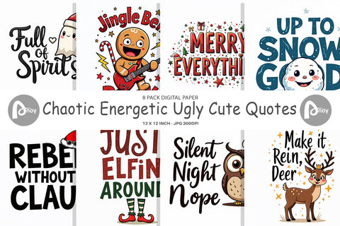 Digital Paper Chaotic Holiday Spirit: Energetic Ugly Cute Quotes Digital Pattern artnoy 