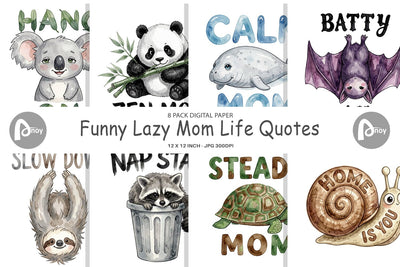 Digital Paper Watercolor Funny Lazy Mom Life Quotes Sublimation artnoy 
