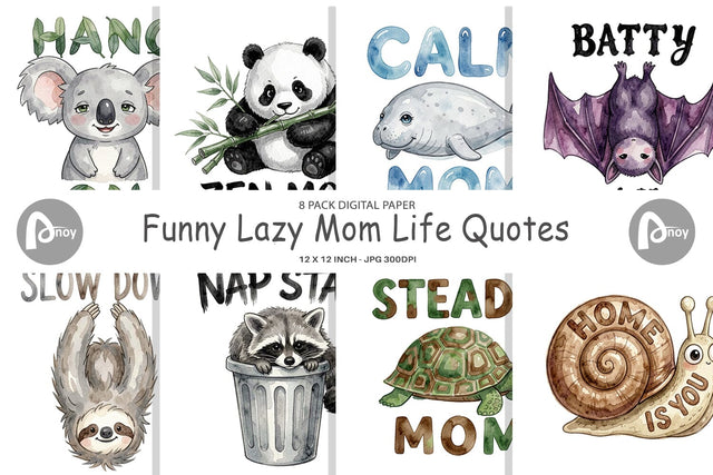 Digital Paper Watercolor Funny Lazy Mom Life Quotes Sublimation artnoy 