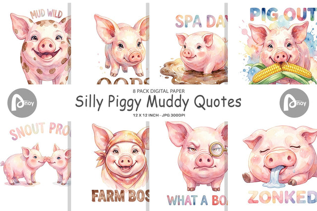 Digital Paper Watercolor Silly Piggy Muddy Quotes Digital Pattern artnoy 