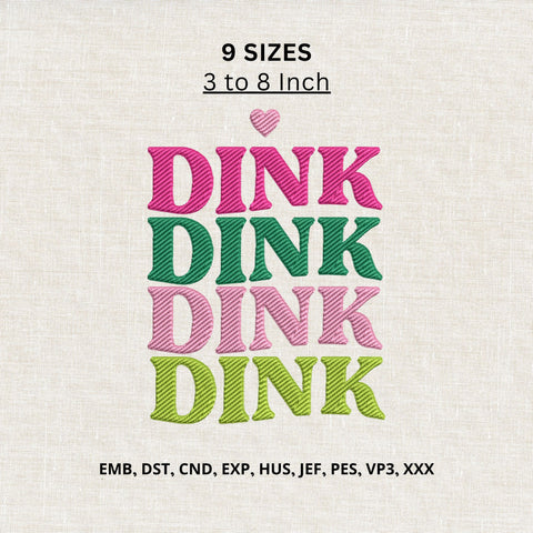 Dink Dink Dink Pickleball Machine Embroidery Design – Funny Pickleball Lover Embroidery File Embroidery/Applique DESIGNS PatternFeed8 