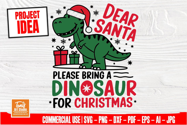 Dinosaur Christmas SVG | Dear Santa Svg | Kids Christmas Svg SVG TonisArtStudio 