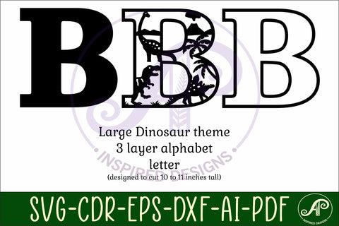 Dinosaurs Large B wall Letter 3 layer sign SVG APInspireddesigns 