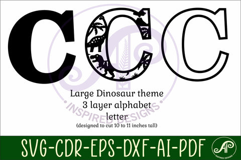 Dinosaurs Large C wall Letter 3 layer sign SVG APInspireddesigns 