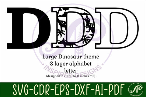 Dinosaurs Large D wall Letter 3 layer sign SVG APInspireddesigns 