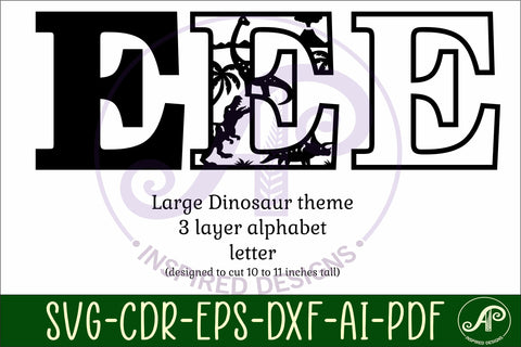 Dinosaurs Large E wall Letter 3 layer sign SVG APInspireddesigns 