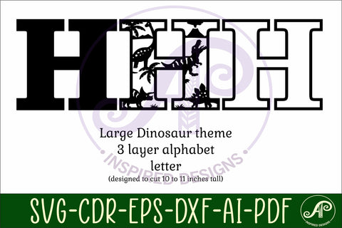 Dinosaurs Large H wall Letter 3 layer sign SVG APInspireddesigns 