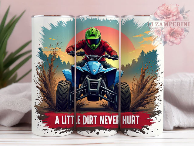 Dirt Bike Tumbler, Four Wheeler Rider PNG, Motorcycle Drinkware, A Little Dirt Never Hurt Design, Off-Roading Gift, Adventure Tumbler, Outdoor Enthusiast Wrap Sublimation Li Zamperini 