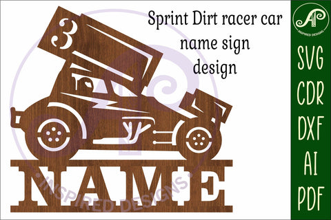 Dirt racer sprint car Name sign svg laser cut template SVG APInspireddesigns 