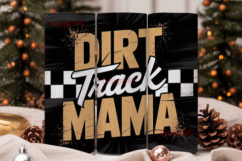 Dirt Track Mama 20oz Tumbler Wrap Sublimation DesignSVG 