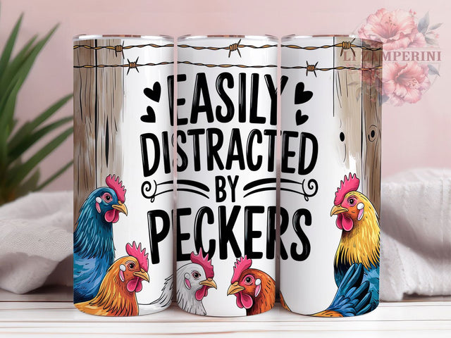 Distracted by Chickens Farm Tumbler, Distracted by Chickens, Pecker Chickens Design, Chicken Lover Drinkware, Funny Chicken Tumbler, Farm Animal Sublimation, Country Life Tumbler Sublimation Li Zamperini 