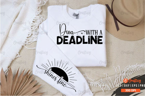 Diva with a deadline Sleeve SVG Design SVG Designangry 