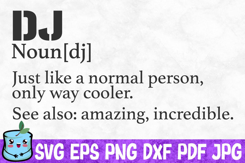 Dj Definition SVG MintyMarshmallows 