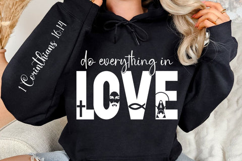 Do everything in love Sleeve SVG Design SVG Regulrcrative 