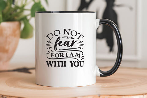 Do not fear for I am with you SVG Angelina750 