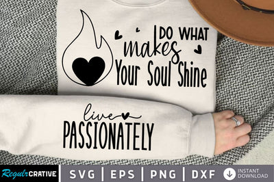 Do What Makes Sleeve SVG, Boho Inspirational SVG, Love Yourself SVG, Positive Quotes SVG Design SVG Regulrcrative 