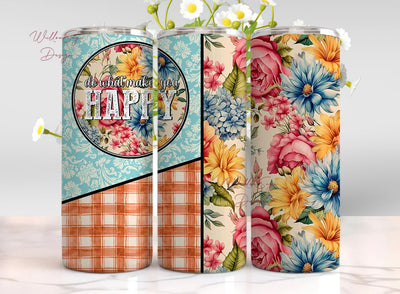 do what makes you happy, happiness tumbler, inspirational tumbler, motivational tumbler Sublimation WillowSageDesign 