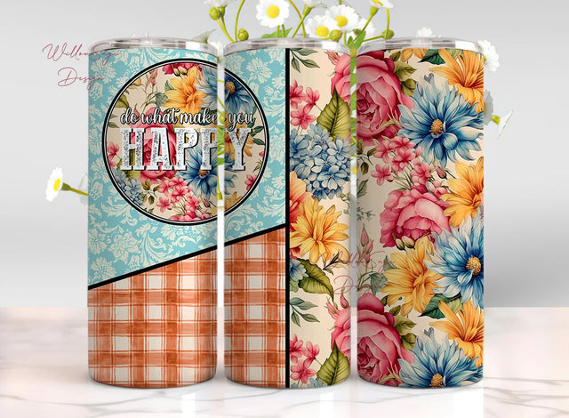 do what makes you happy, happiness tumbler, inspirational tumbler, motivational tumbler Sublimation WillowSageDesign 