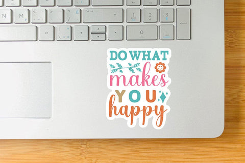 Do what makes you happy SVG Angelina750 