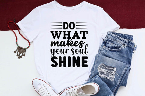 Do what makes your soul shine SVG Angelina750 