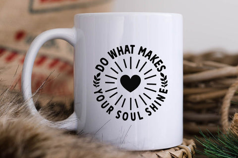 Do what makes your soul shine SVG Angelina750 
