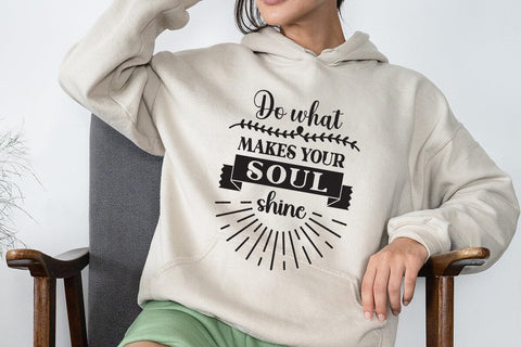Do what makes your soul shine SVG Angelina750 