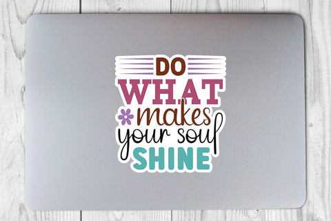 Do what makes your soul shine SVG Angelina750 