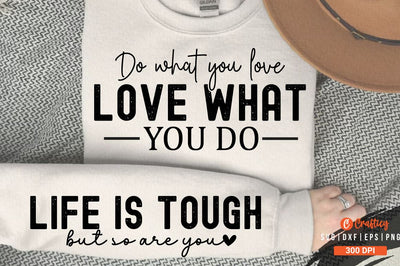 Do what you love love what you do Sleeve SVG Design SVG Designangry 