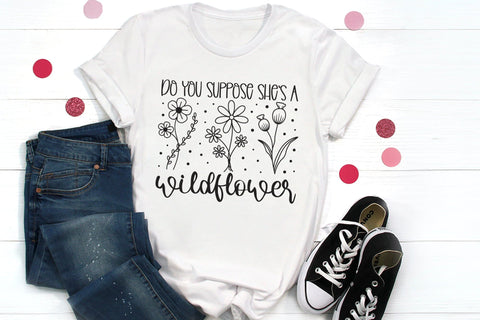 Do You Suppose She's a Wildflower SVG SVG CraftLabSVG 