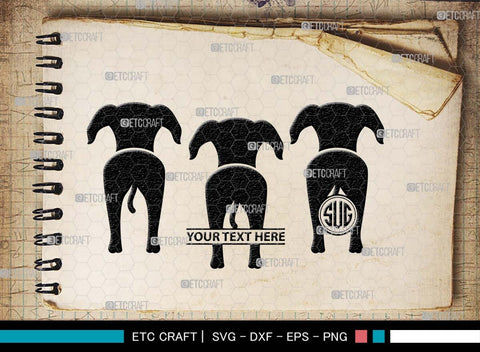 Dog Butt Monogram, Dog Butt Silhouette, Dog Butt SVG, Dog Svg, Dog Lover Svg, Dog Shape Svg, Animal Svg, Puppy Svg, Pet Paw Svg, SB00578 SVG ETC Craft 