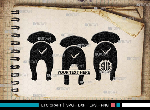 Dog Butt Monogram, Dog Butt Silhouette, Dog Butt SVG, Dog Svg, Dog Lover Svg, Dog Shape Svg, Animal Svg, Puppy Svg, Pet Paw Svg, SB00578 SVG ETC Craft 