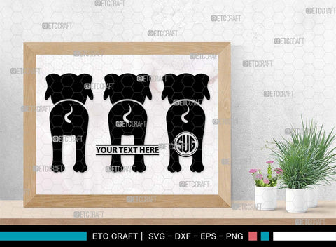 Dog Butt Monogram, Dog Butt Silhouette, Dog Butt SVG, Dog Svg, Dog Lover Svg, Dog Shape Svg, Animal Svg, Puppy Svg, Pet Paw Svg, SB00578 SVG ETC Craft 