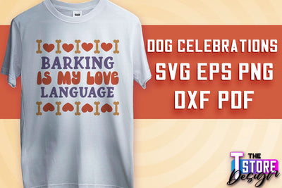 Dog Celebrations SVG Design | Dog SVG Quotes | Dog Celebration SVG Quotes v.1 SVG The T Store Design 