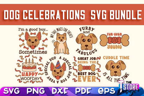 Dog Celebrations SVG Design | Dog SVG Quotes | Dog Celebration SVG Quotes v.1 SVG The T Store Design 