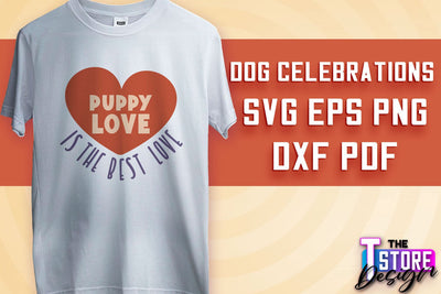 Dog Celebrations SVG Design | Dog SVG Quotes | Dog Celebration SVG Quotes v.1 SVG The T Store Design 