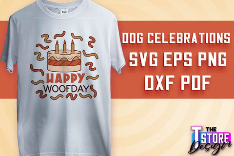 Dog Celebrations SVG Design | Dog SVG Quotes | Dog Celebration SVG Quotes v.1 SVG The T Store Design 