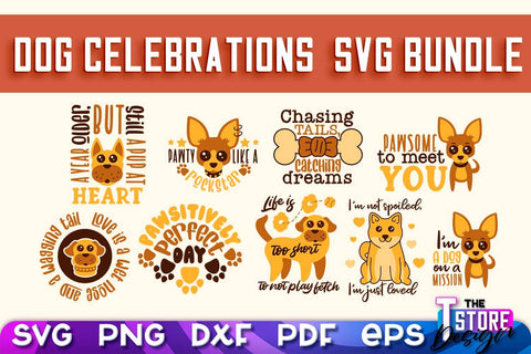 Dog Celebrations SVG Design | Dog SVG Quotes | Dog Celebration SVG Quotes v.2 SVG The T Store Design 