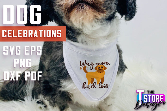 Dog Celebrations SVG Design | Dog SVG Quotes | Dog Celebration SVG Quotes v.2 SVG The T Store Design 