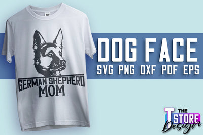 Dog Face SVG Design | German Shepherd Mom | SVG File | Print SVG The T Store Design 