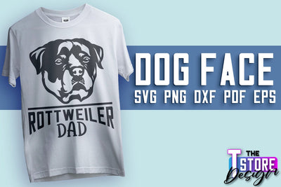 Dog Face SVG Design | Rottweiler Dad | SVG File | Print Design SVG The T Store Design 