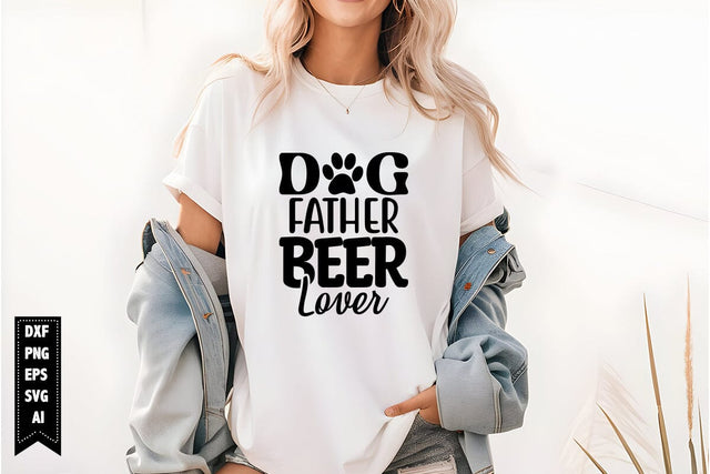 Dog Father Beer Lover Svg, Dog Lover Svg SVG shah alam 
